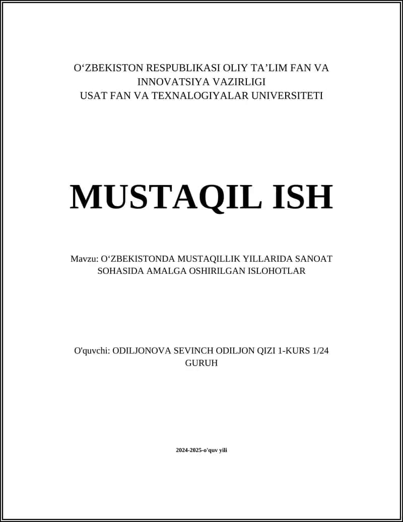 Oʻzbekistonda Mustaqillik Yillarida Sanoat Sphasida Amalga Oshirilgan Ishlohotlar 1