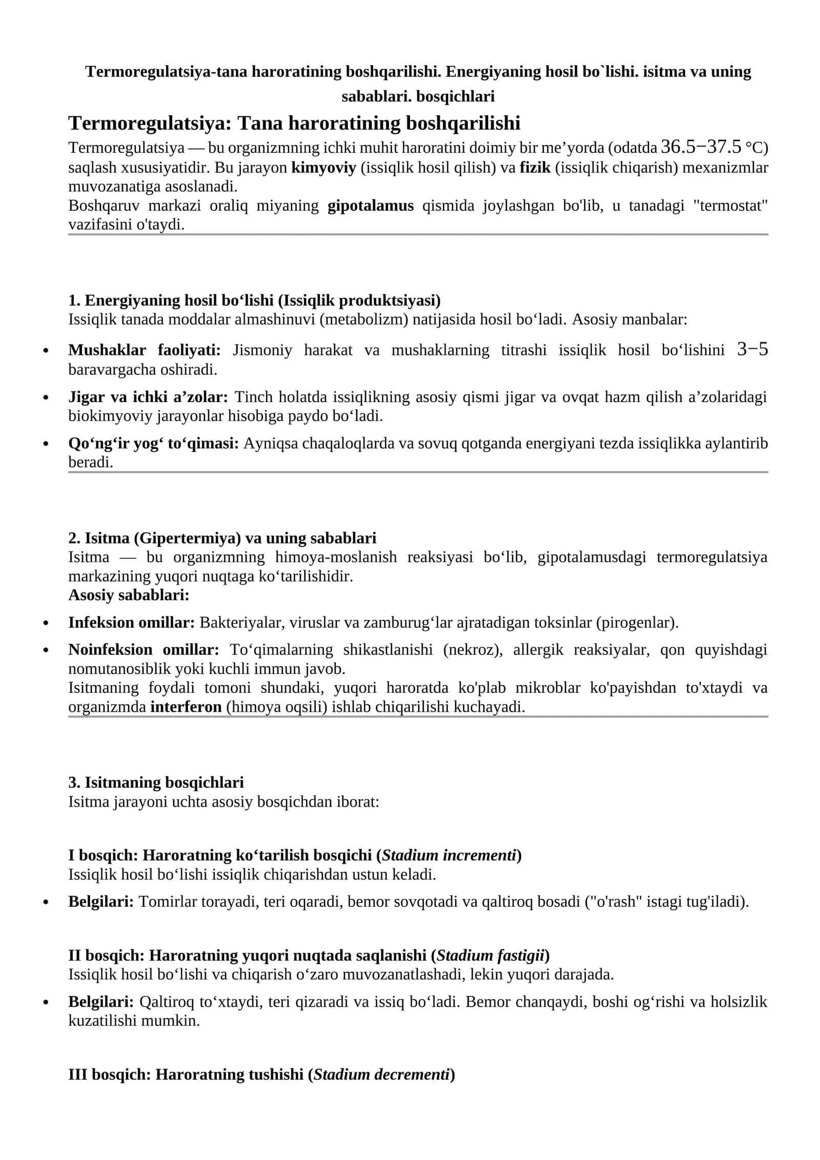 Termoregulatsiya-tana haroratining boshqarilishi. Energiyaning hosil bo`lishi. isitma va uning sabablari. bosqichlari 1