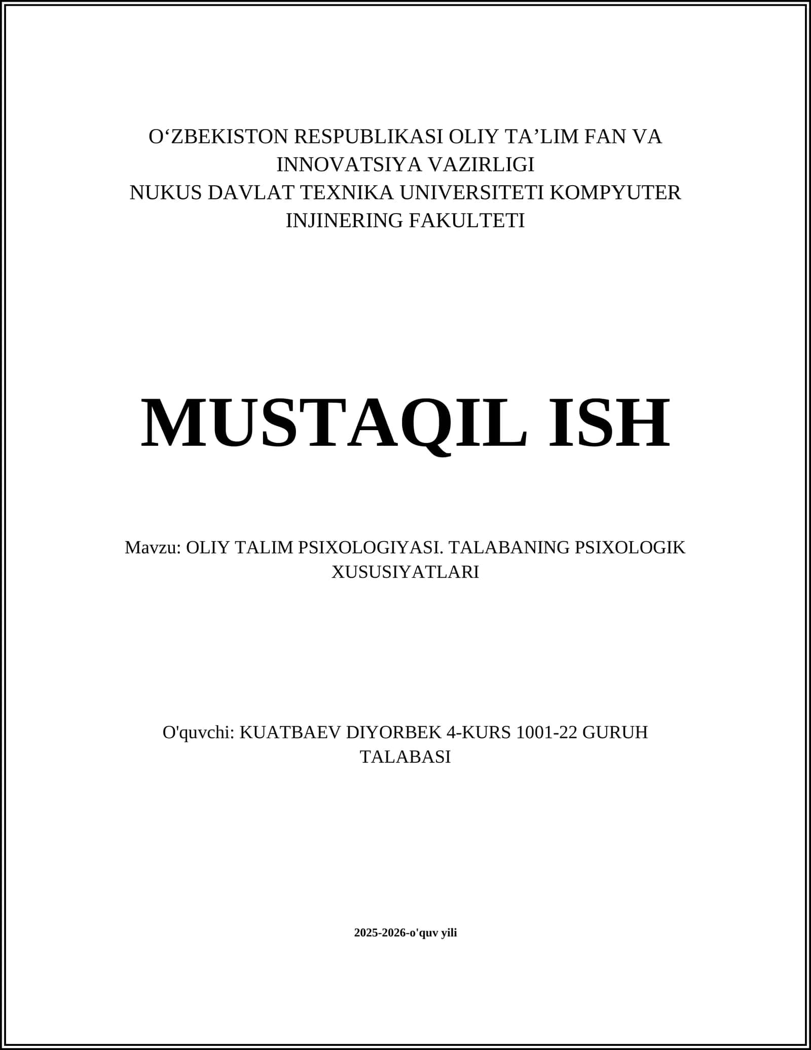 OLIY TALIM PSIXOLOGIYASI. TALABANING PSIXOLOGIK XUSUSIYATLARI 1