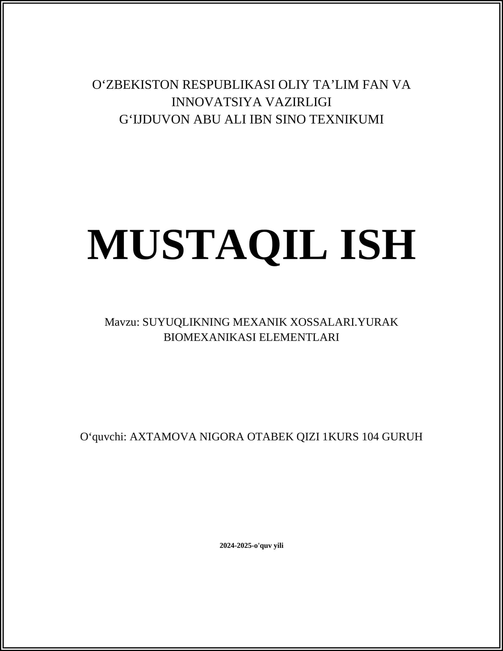 SUYUQLIKNING MEXANIK XOSSALARI.YURAK BIOMEXANIKASI ELEMENTLARI 1