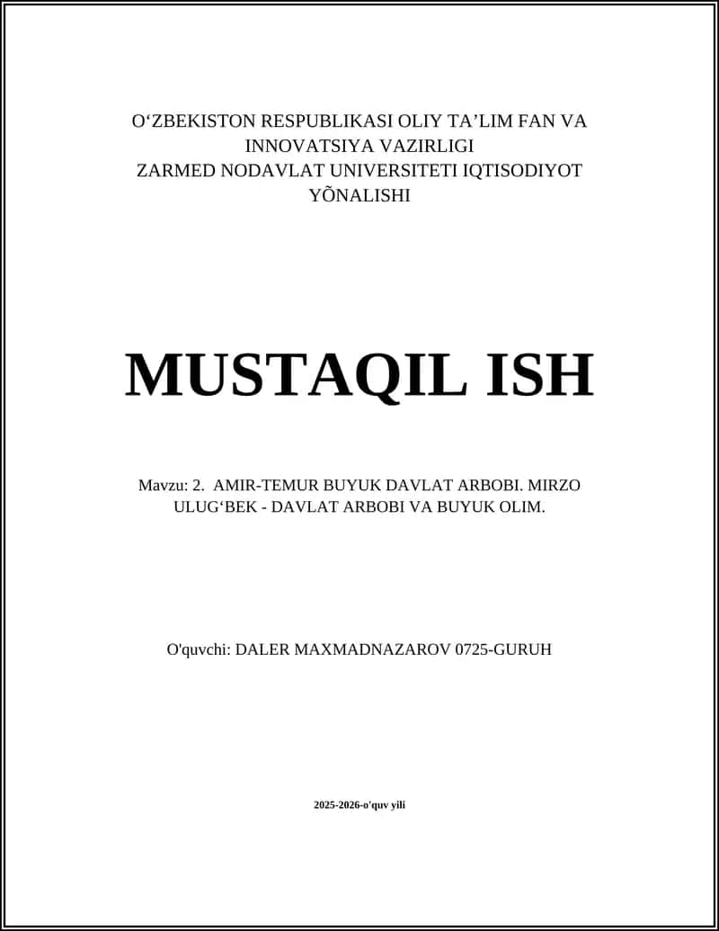 AMIR-TEMUR BUYUK DAVLAT ARBOBI. MIRZO ULUG‘BEK - DAVLAT ARBOBI VA BUYUK OLIM 1