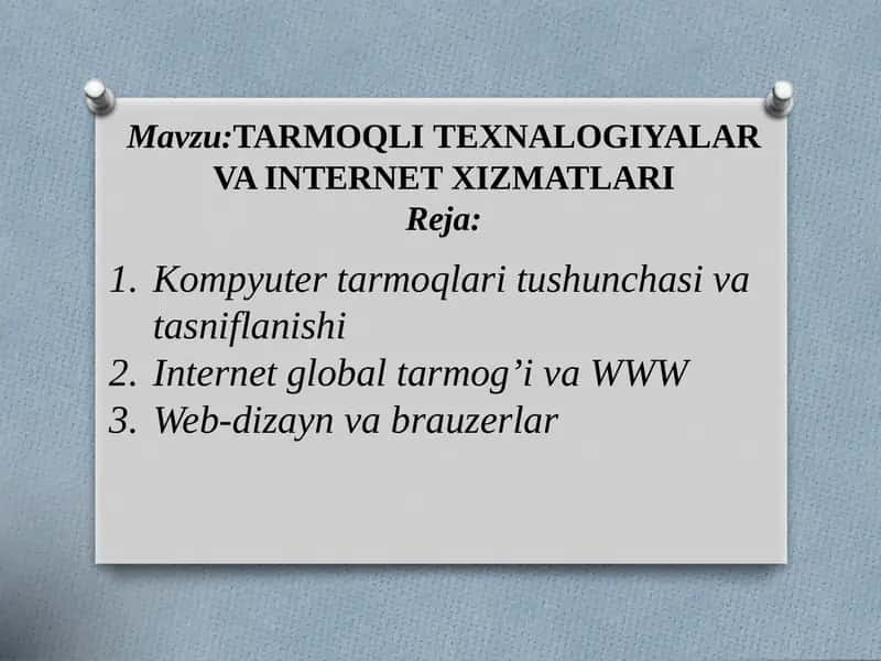 TARMOQLITEXNALOGIYALAR VA INTERNET XIZMATLARI 1