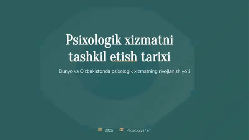 Psixologik xizmatni tashkil etish tarixi 1