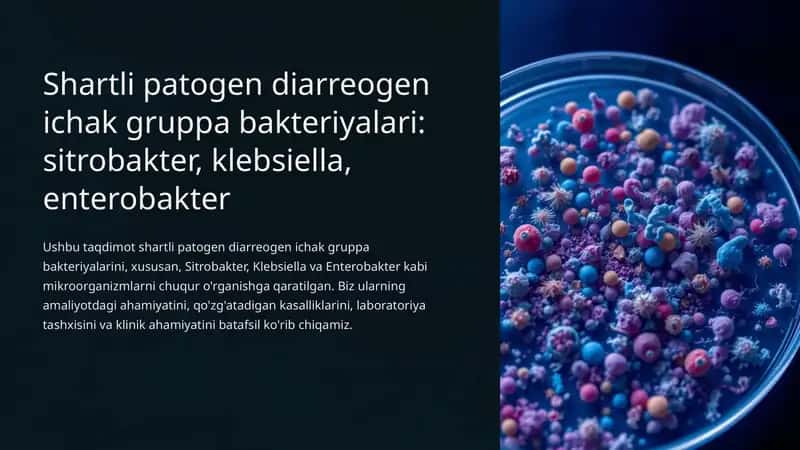 Shartli patogen diarreogen ichak gruppa bakteriyalari 1