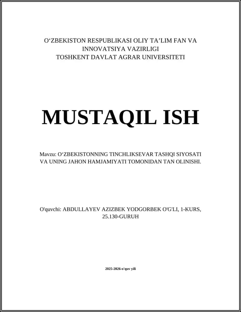 O‘ZBEKISTONNING TINCHLIKSEVAR TASHQI SIYOSATI VA UNING JAHON HAMJAMIYATI TOMONIDAN TAN OLINISHI 1
