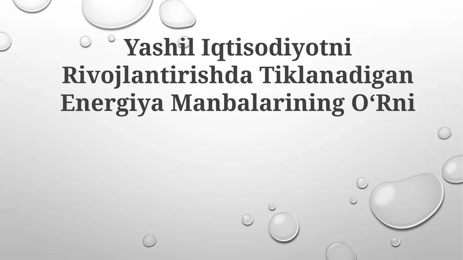Qayta tiklanadigan energiya manbalariningO‘Rni 1