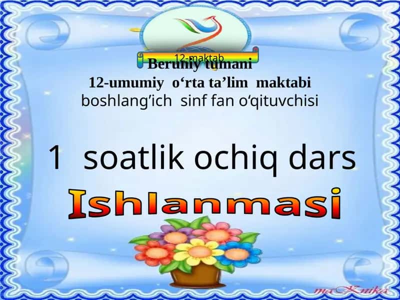 12-umumiy o‘rta ta’lim maktabi boshlang’ich sinf fan o‘qituvchisi 1