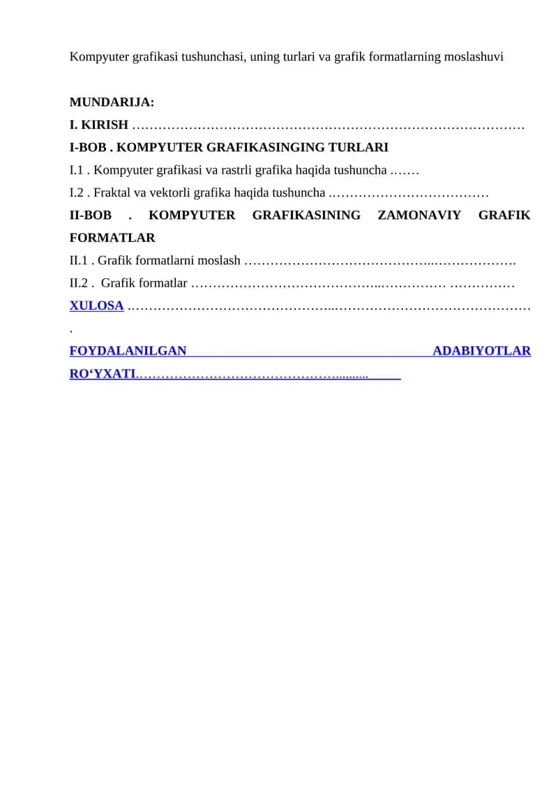Kompyuter grafikasi tushunchasi, uning turlari va grafik formatlarning moslashuvi 1