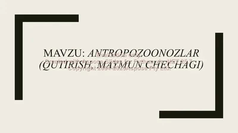 Antropozoonozlar (qutirish, Maymun chechagi) 1