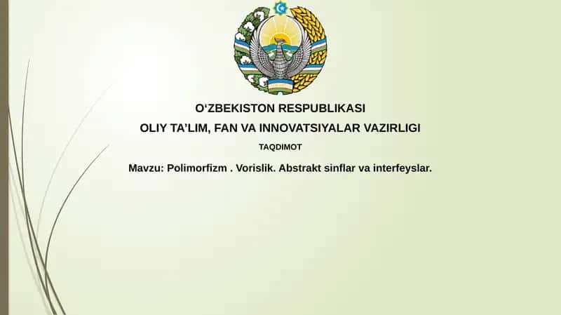 Polimorfizm, Voriyslik, Abstrakt Sinflar va Interfeyslar 1