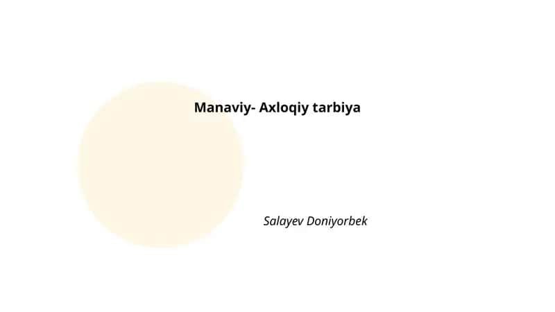 Ma'naviy-Axloqiy Tarbiya 1