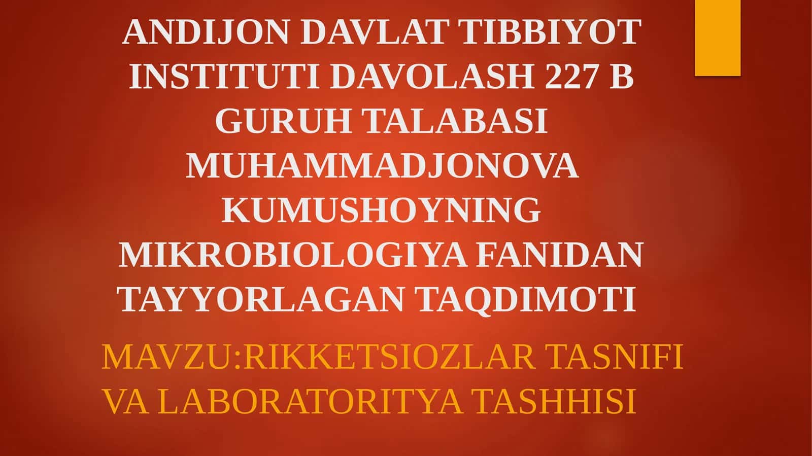RIKKETSIOZLAR TASNIFI VA LABORATORITYA TASHHISI 1