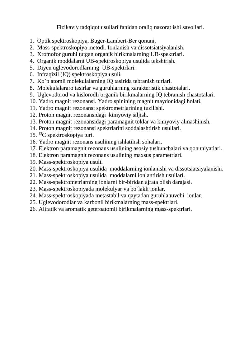 Fizikaviy tadqiqot usullari fanidan oraliq nazorat ishi savollari 1
