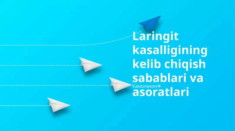 Laringit kasalligining kelib chiqish sabablari va asoratlari 1
