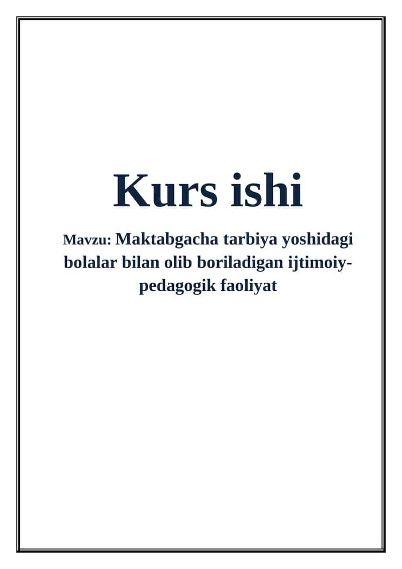Maktabgacha tarbiya yoshidagi bolalar bilan olib boriladigan ijtimoiy-pedagogik faoliyat 1