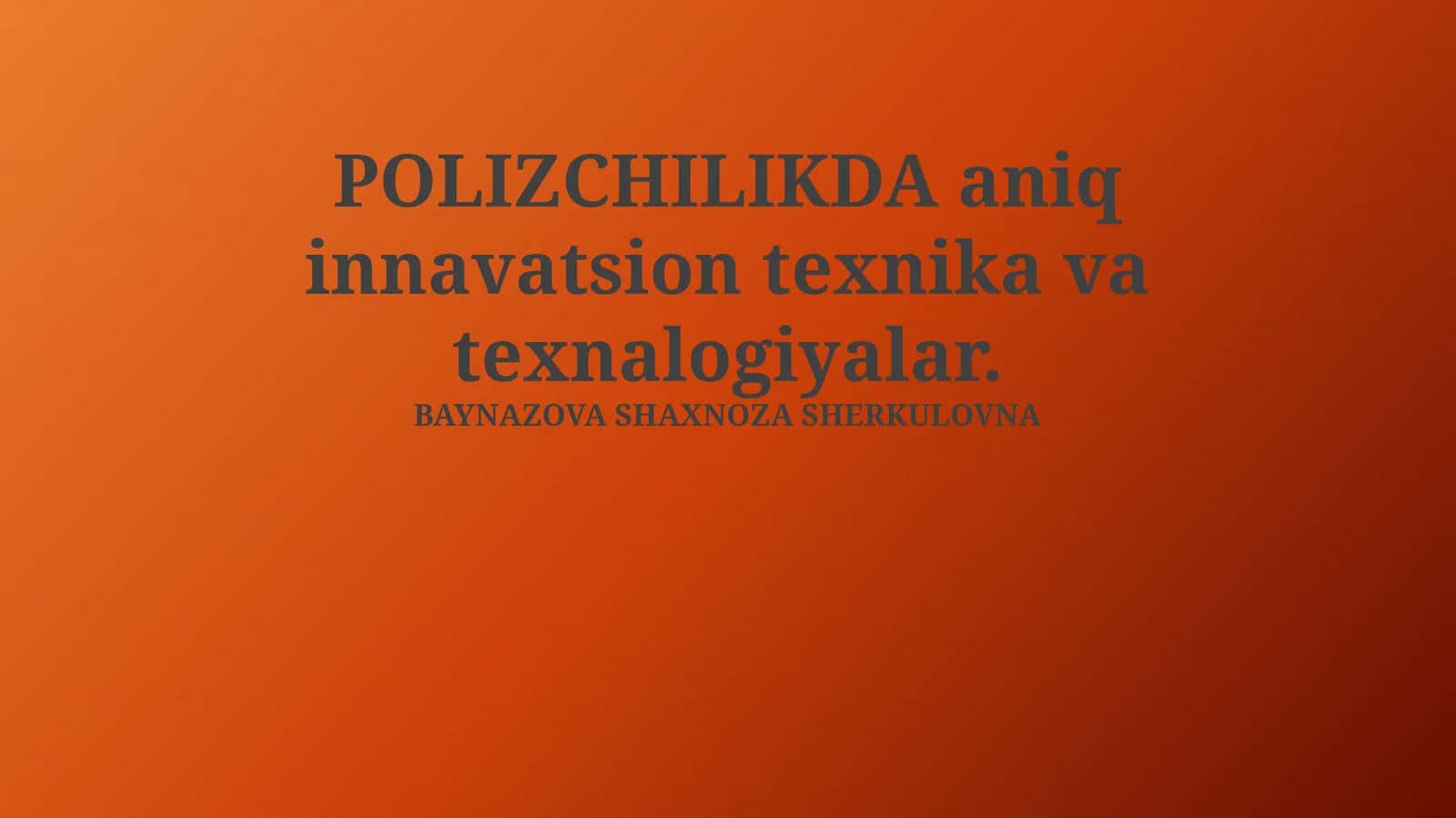Siyosiy innovatsiyalar va texnologiyalar 1