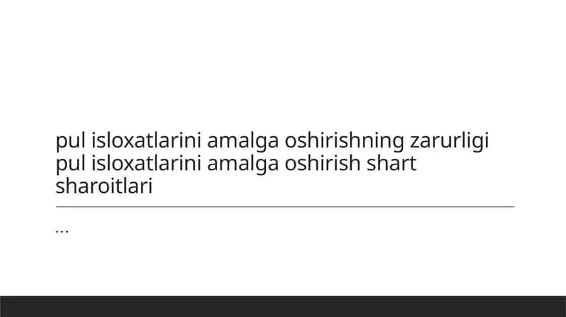 Pul isloxatlari: zaruriyat va ahamiyati 1