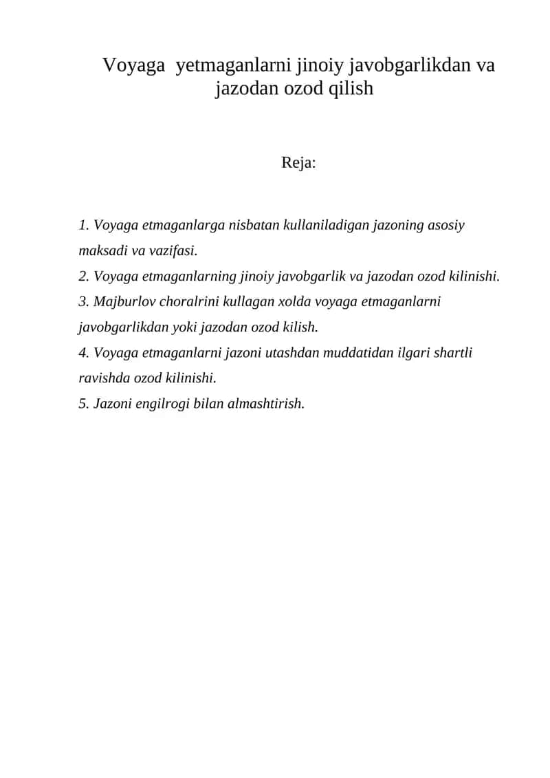 Voyaga yеtmaganlarni jinoiy javobgarlikdan va jazodan ozod qilish 1