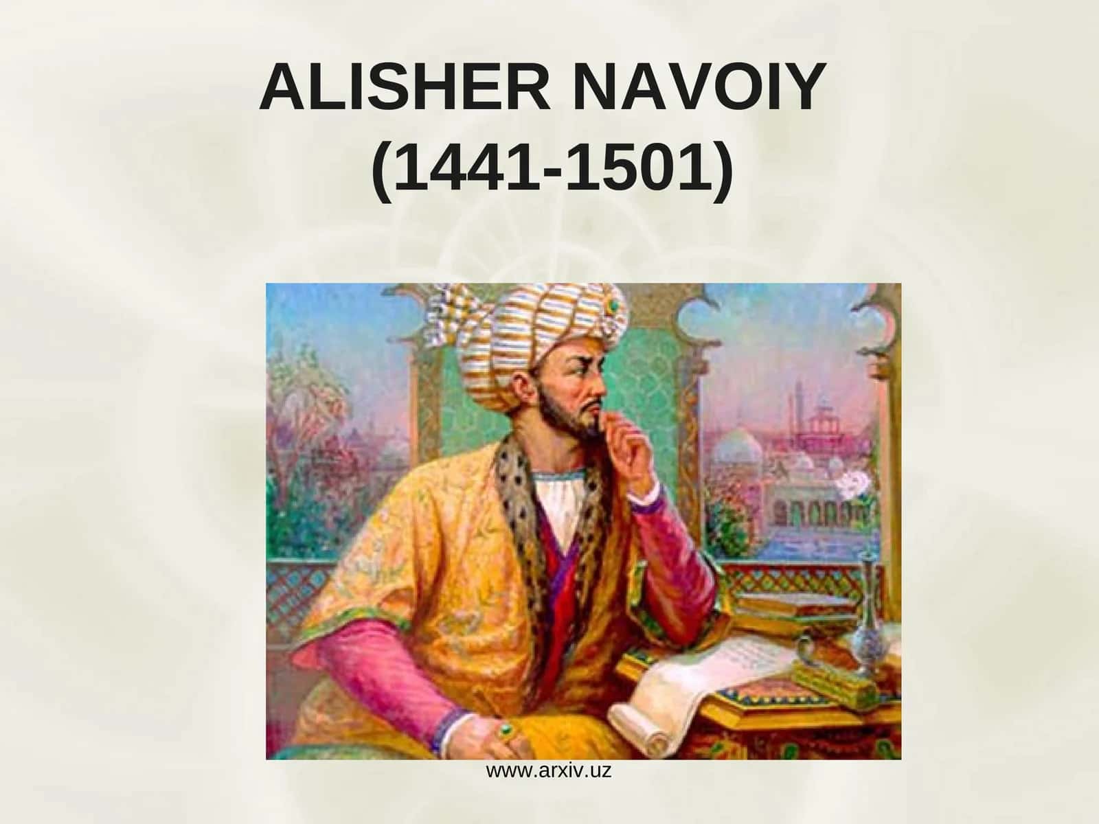 ALISHER NAVOIY(1441-1501) 1