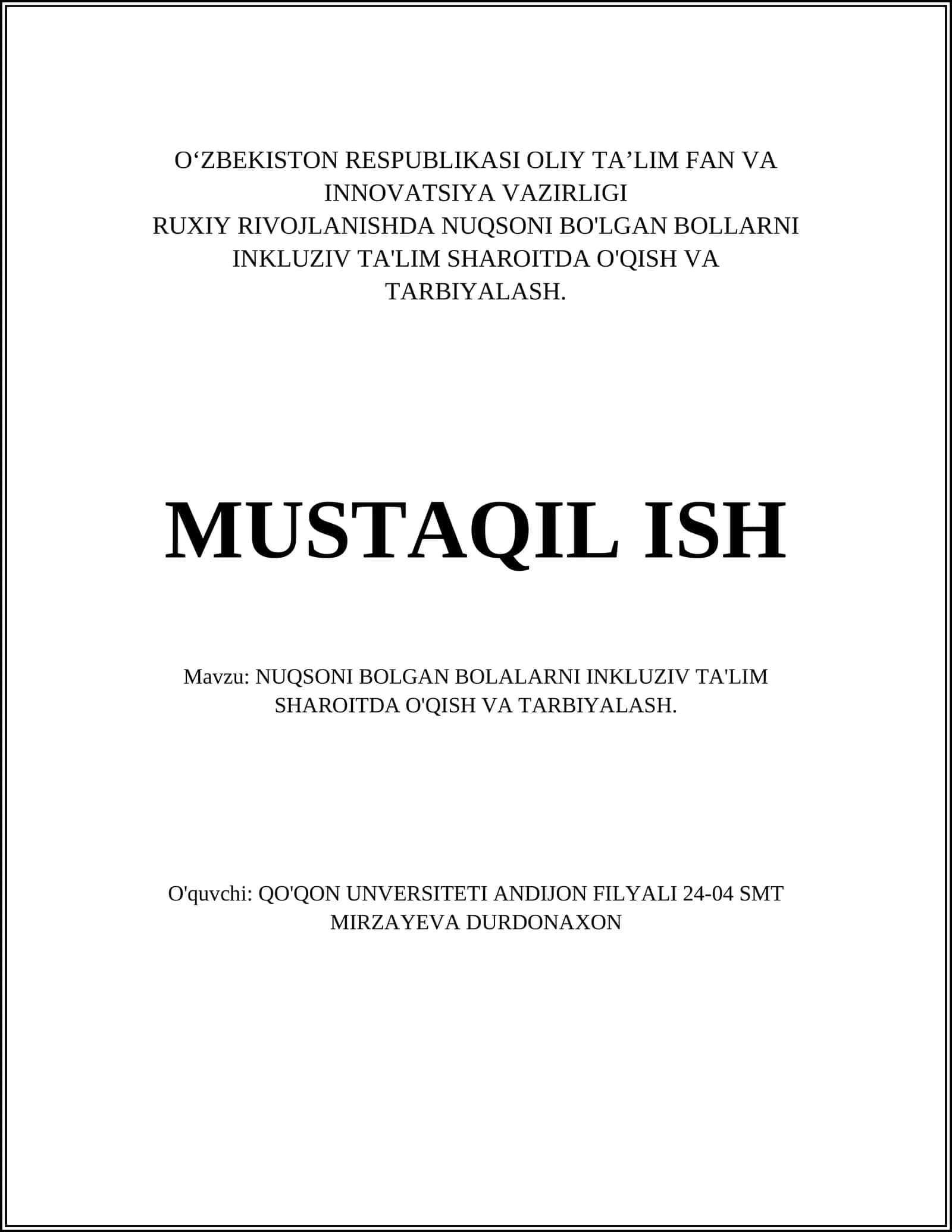 NUQSONI BOLGAN BOLALARNI INKLUZIV TA'LIM SHAROITDA O'QISH VA TARBIYALASH 1