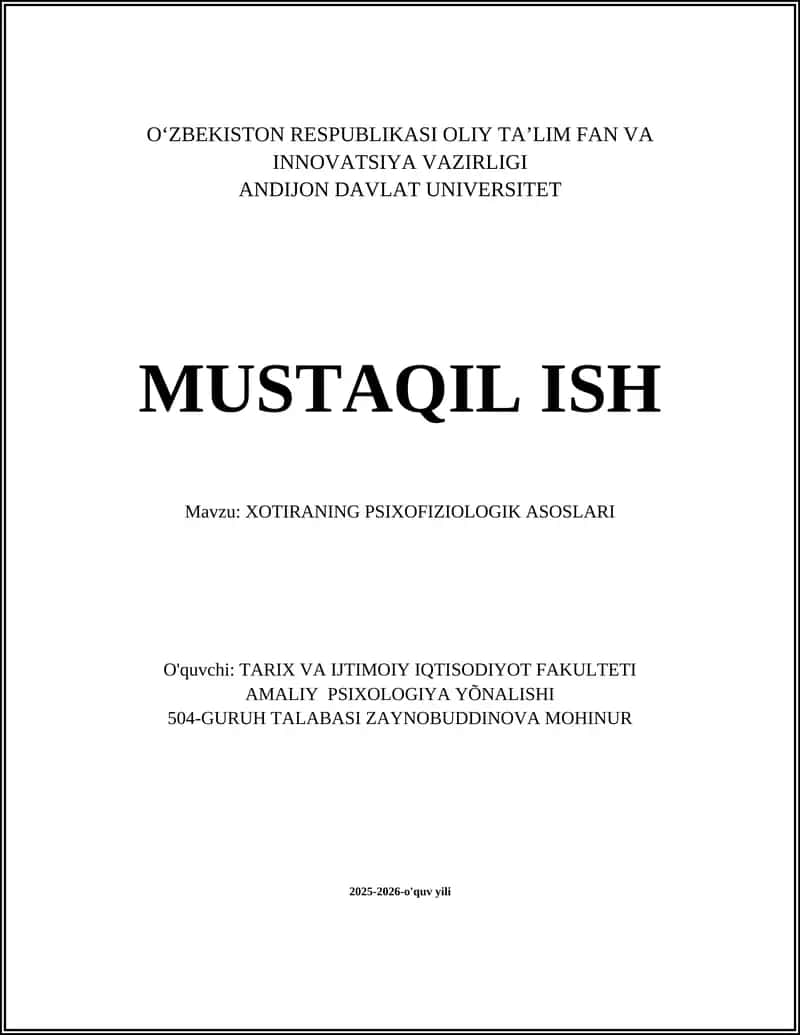 XOTIRANING PSIXOFIZIOLOGIK ASOSLARI 1