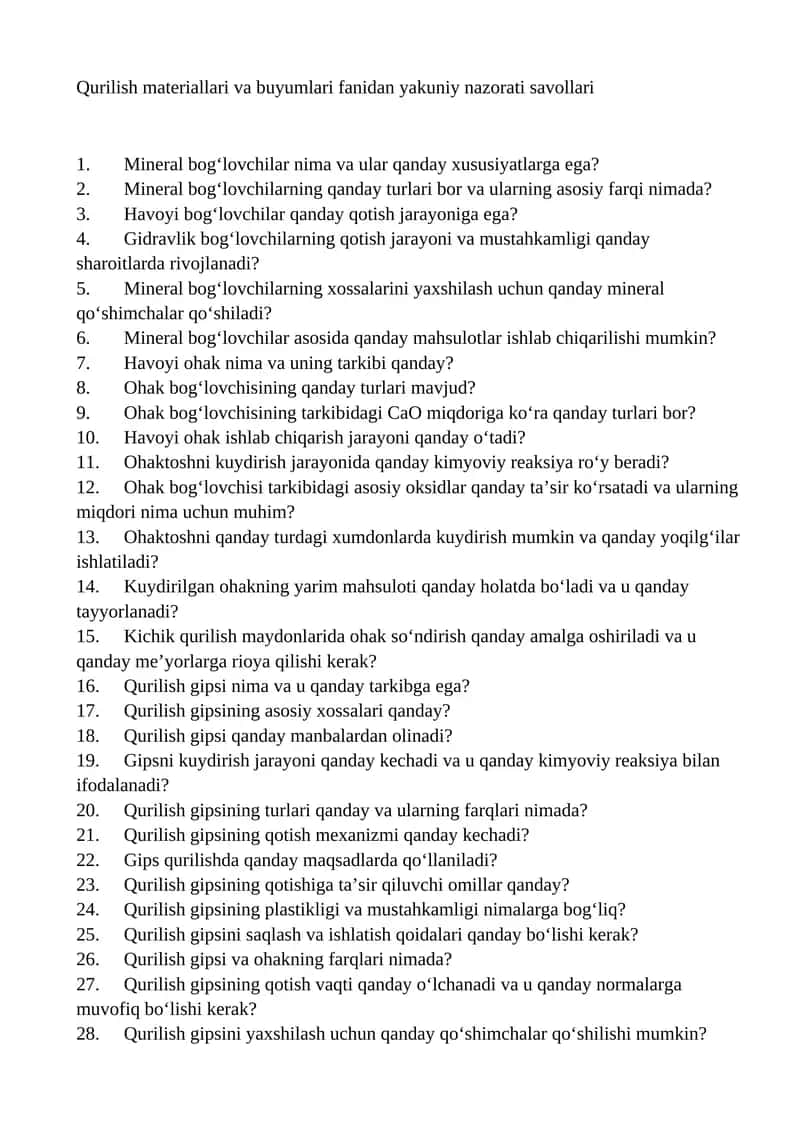 Qurilish materiallari va buyumlari fanidan yakuniy nazorati savollari 1