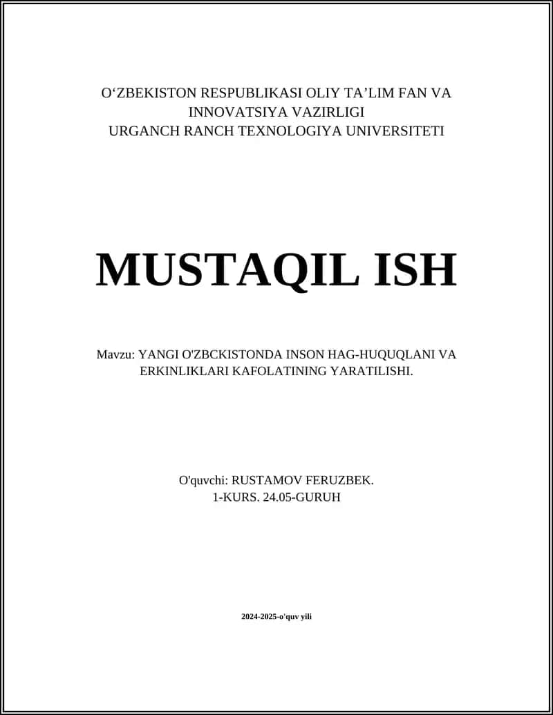 YANGI O'ZBCKISTONDA INSON HAG-HUQUQLANI VA ERKINLIKLARI KAFOLATINING YARATILISHI 1