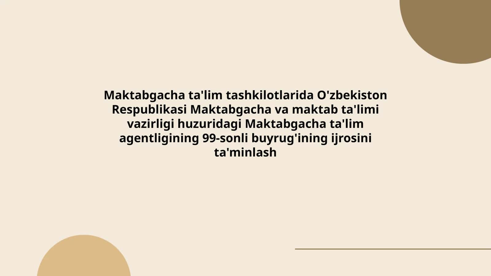 99-sonli buyrug'ining ijrosini ta'minlash 1