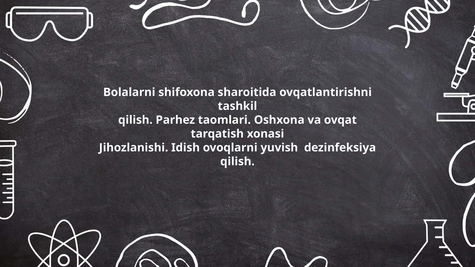 Bolalarni shifoxona sharoitida ovqatlantirishni tashkil qilish. Parhez taomlari. Oshxona va ovqat tarqatish xonasi Jihozlanishi. Idish ovoqlarni yuvish dezinfeksiya qilish 1