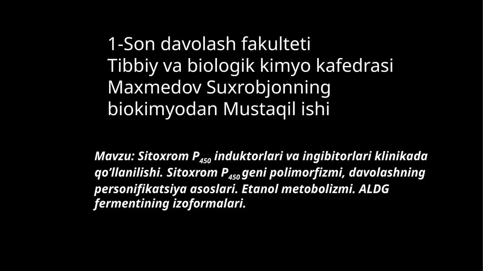 Sitoxrom P450 induktorlari va ingibitorlari klinikada qo’llanilishi. Sitoxrom P450 genipolimorfizmi. 1