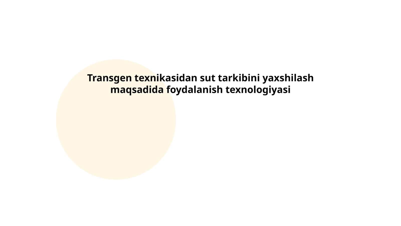 Transgen texnikasidan sut tarkibini yaxshilash maqsadida foydalanish texnologiyasi 1