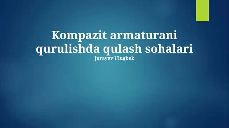 Kompozit armaturani qurulishda qulash sohalari 1