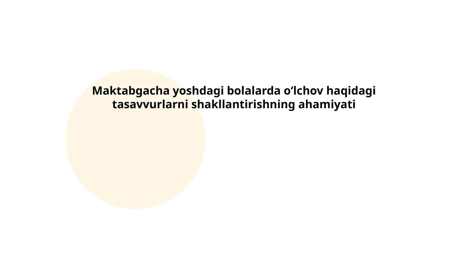 Maktabgacha yoshdagi bolalarda oʻlchov haqidagi tasavvurlarni shakllantirishning ahamiyati 1