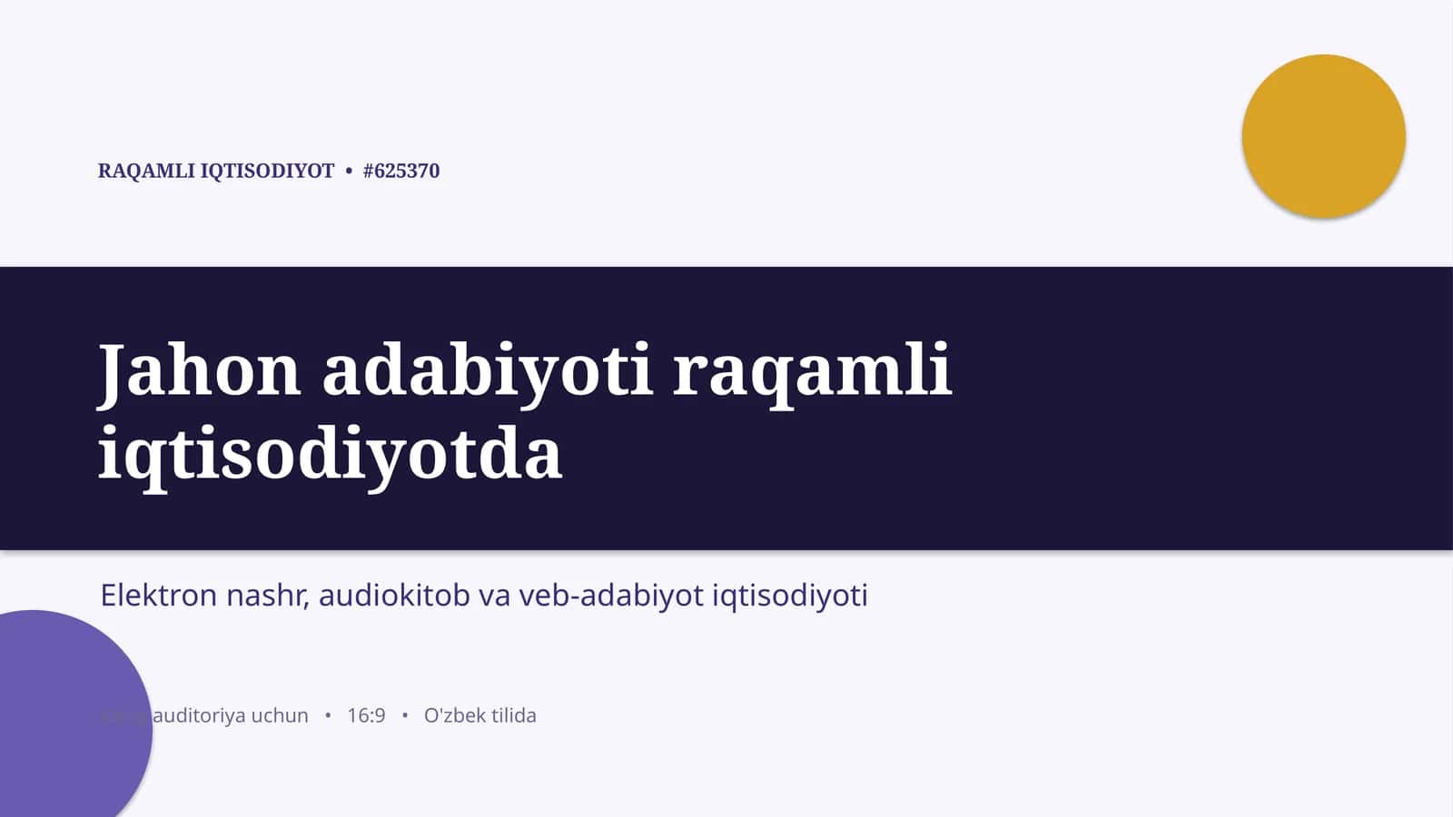 Jahon adabiyoti raqamli iqtisodiyotda 1