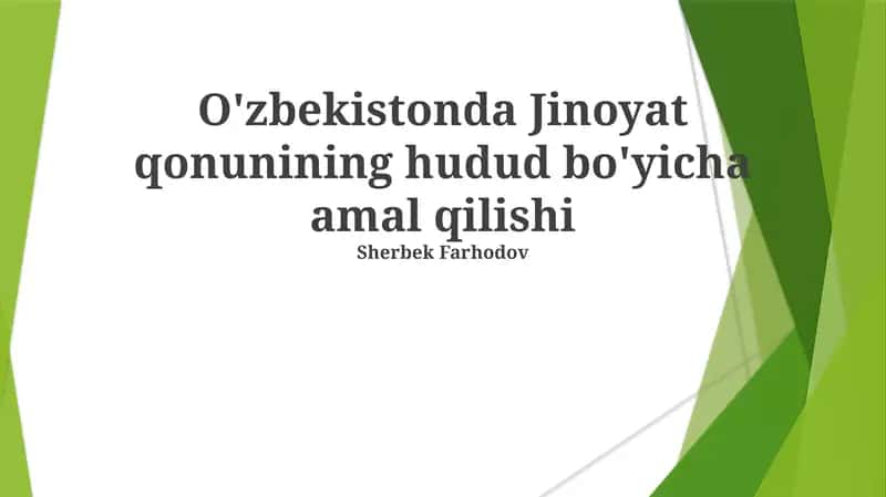 O'zbekistonda Jinoyat qonunining hudud bo'yicha amal qilishi 1