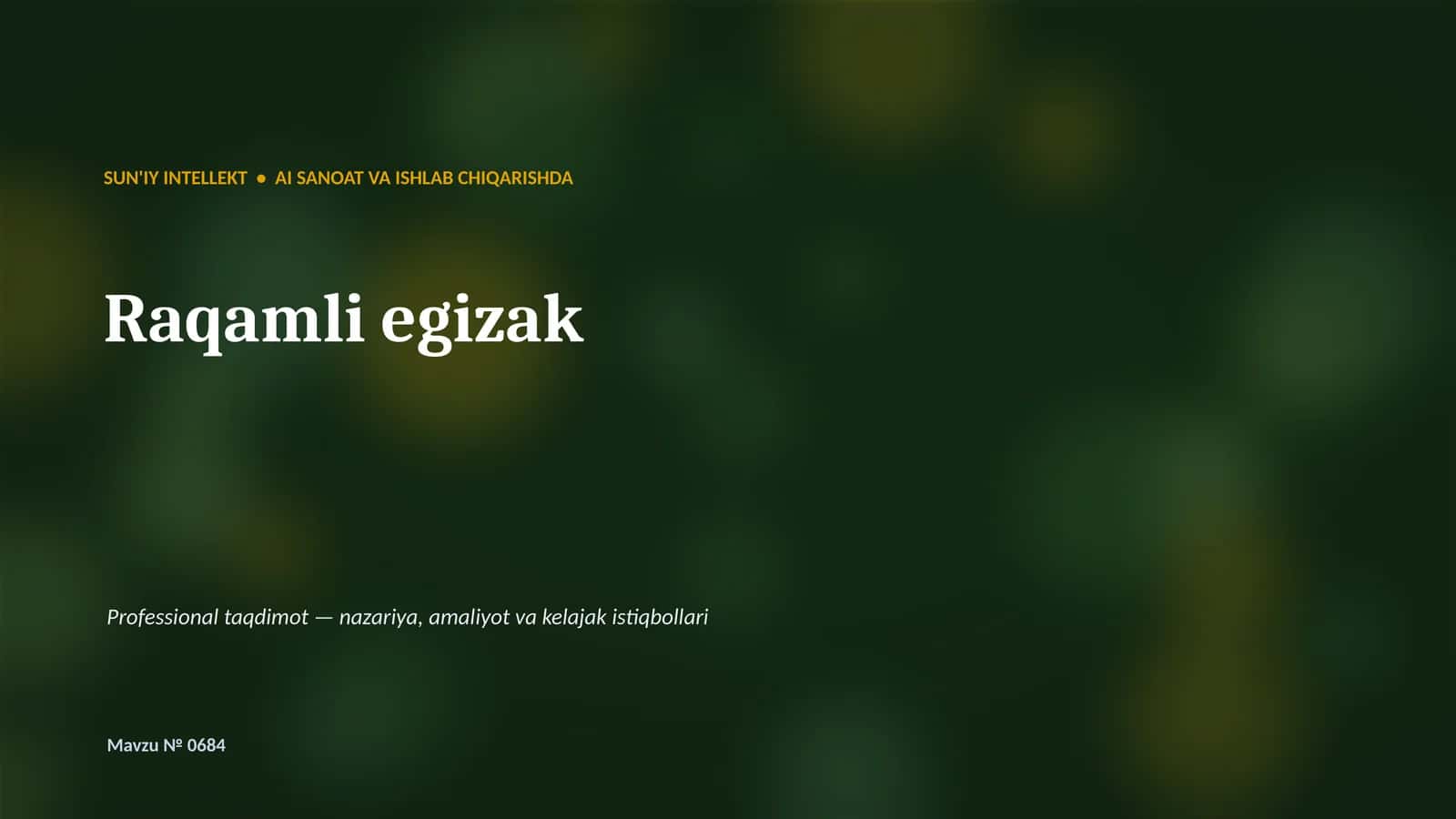 AI SANOAT VA ISHLAB CHIQARISHDA Raqamli egizak 1