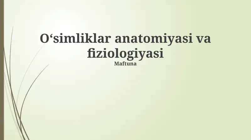 Oʻsimliklar anatomiyasi va fiziologiyasi 1