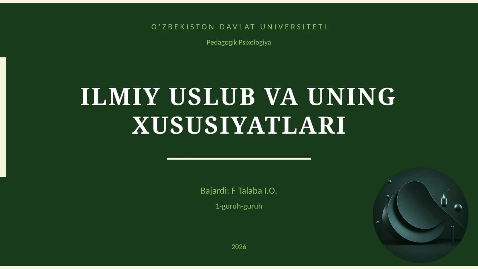 ILMIY USLUB VA UNING XUSUSIYATLARI 1