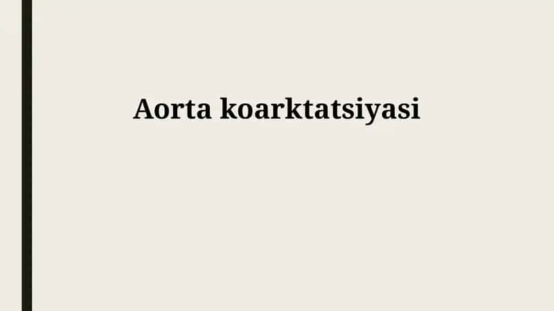 Aorta koarktatsiyasi 1