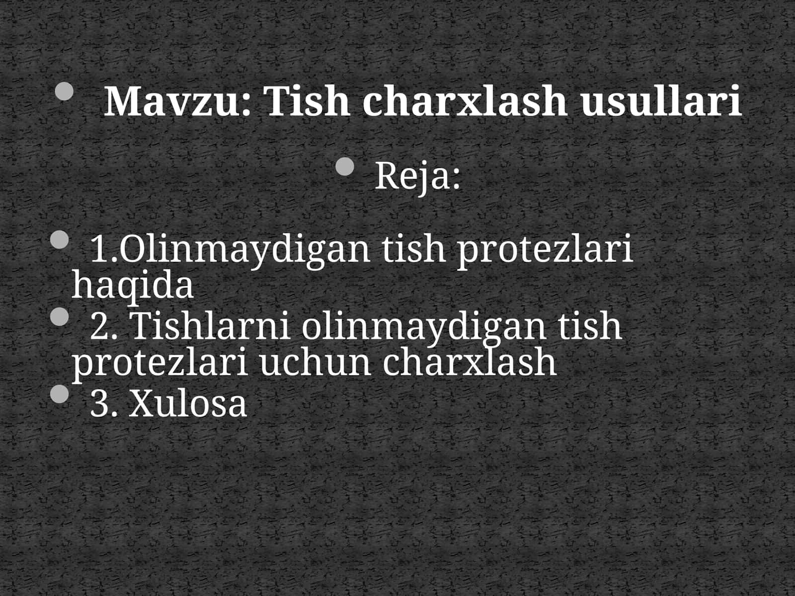 Tishcharxlash usullari 1