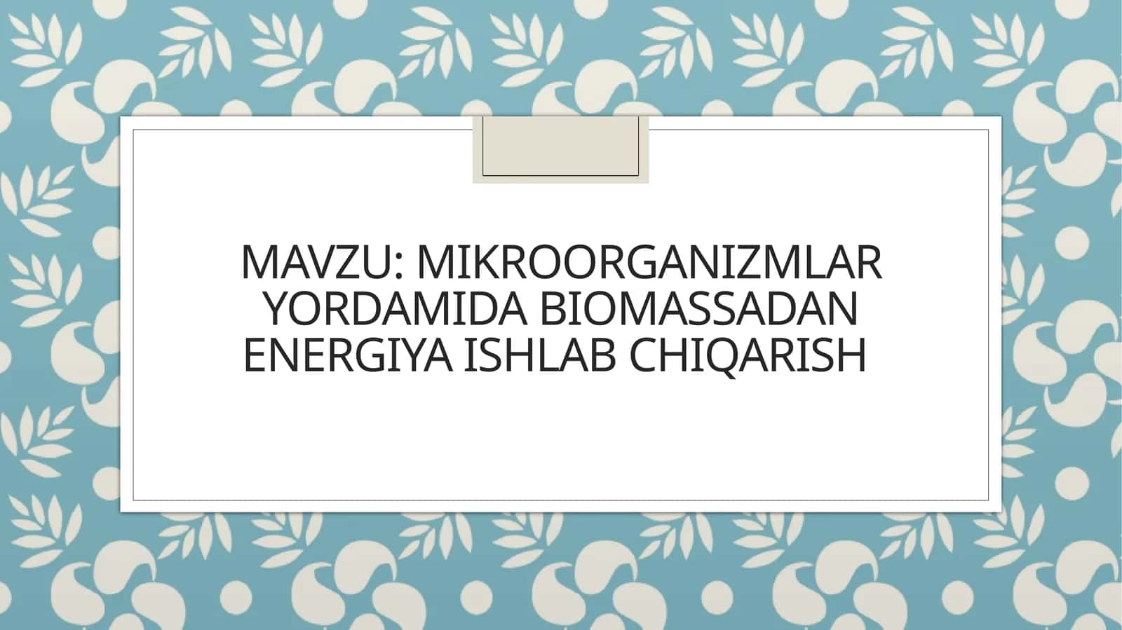 Mikroorganizmlar yordamida biomassadan energiya ishlab chiqarish 1