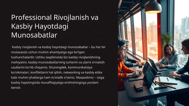Professional Rivojlanish va Kasbiy Hayotdagi Munosabatlar 1