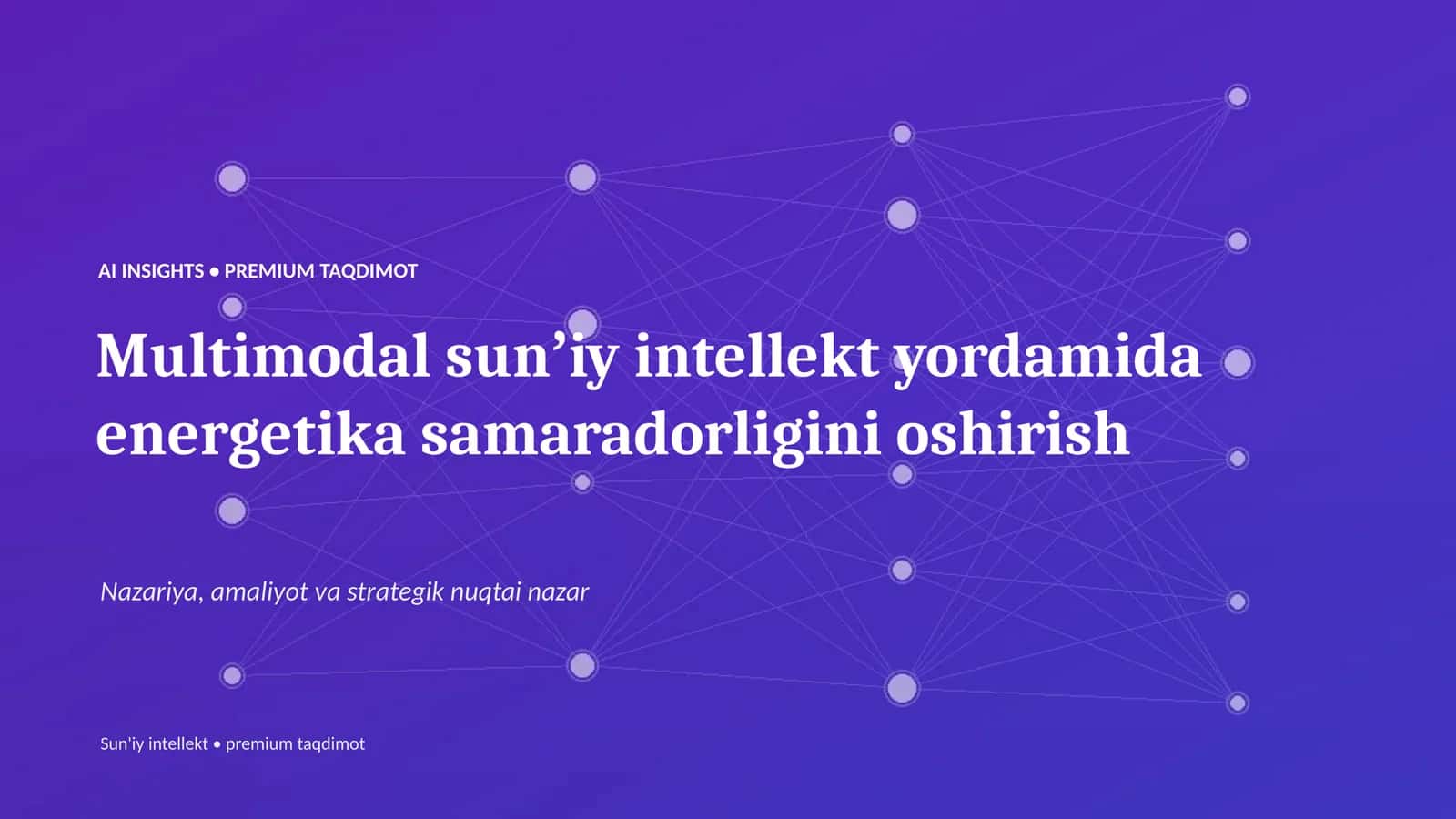 Sun’iy intellekt • premium taqdimot 1