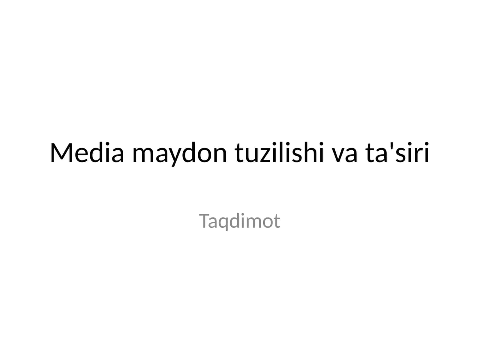Media maydon tuzilishi va ta'siri 1
