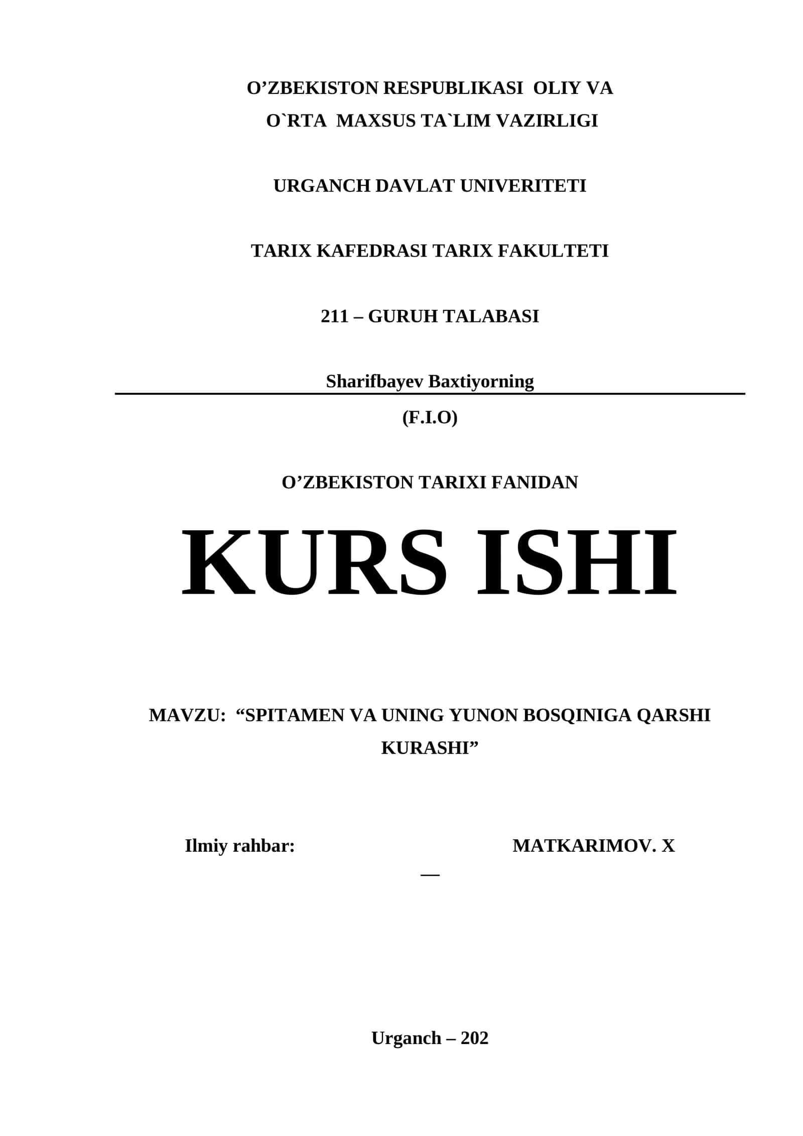 KURS ISHI: "SPITAMEN VA UNING YUNON BOSQINIGA QARSHI KURASHI" 1
