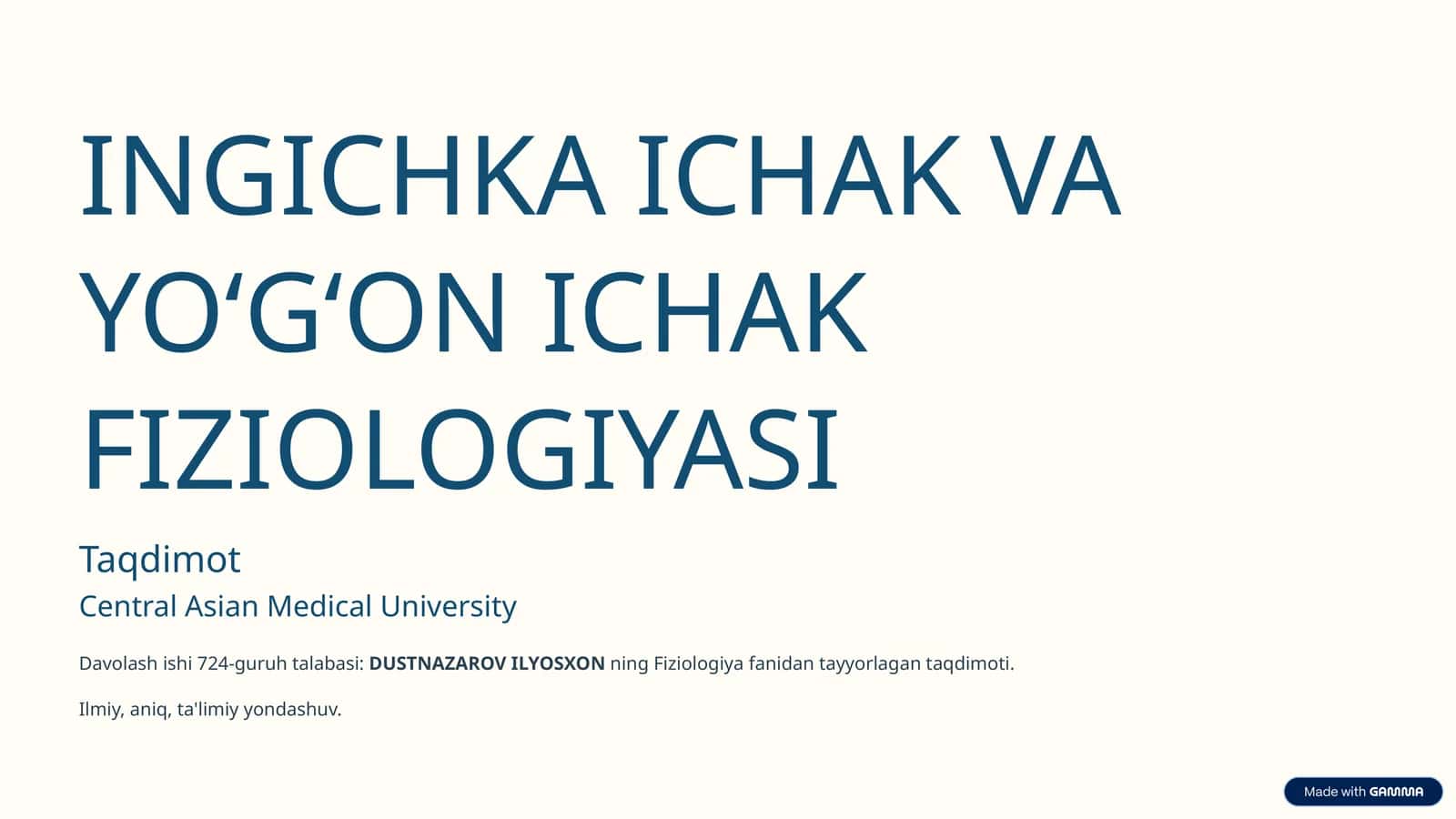 INGICHKA ICHAK VA YO‘G‘ON ICHAK FIZIOLOGIYASI 1