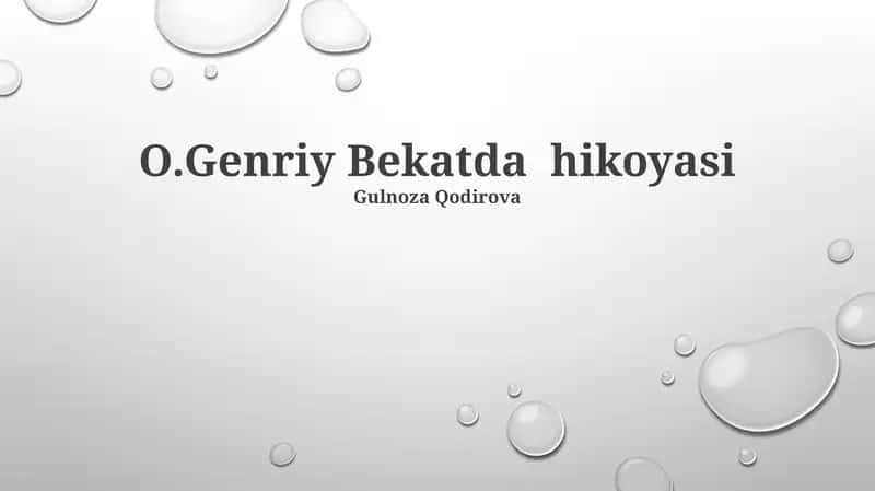 O.Genriy Bekatda hikoyasi 1