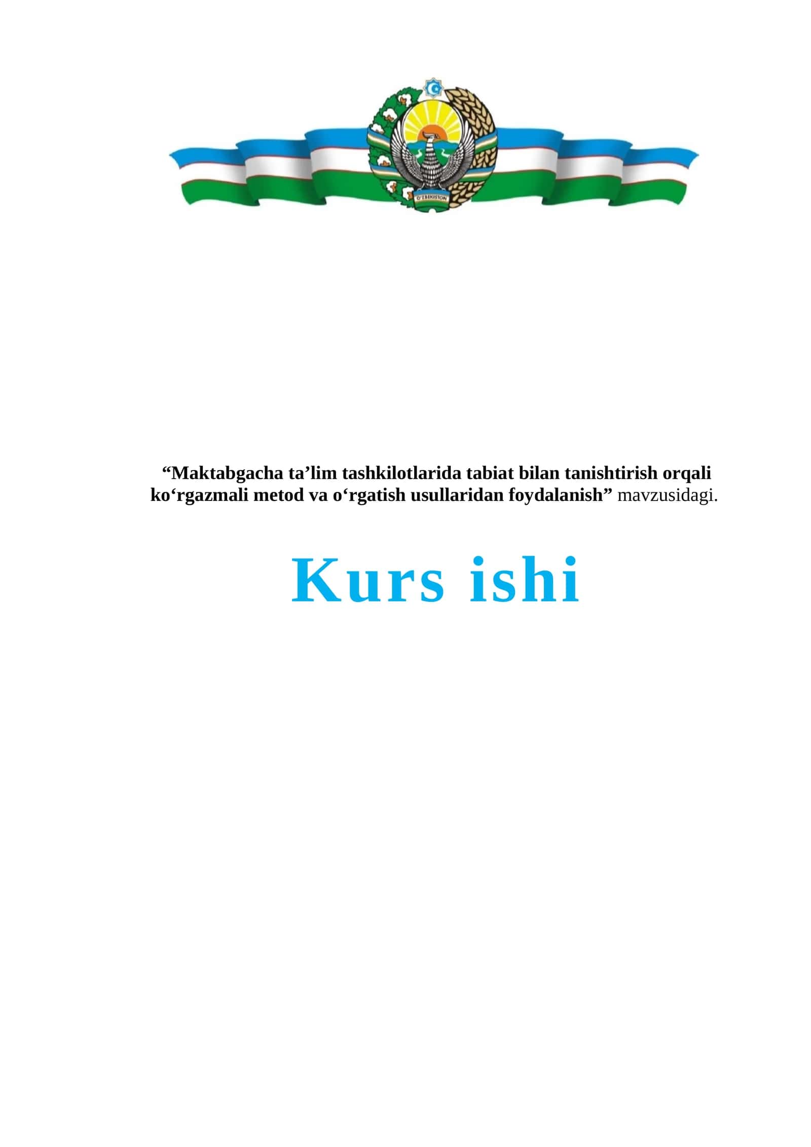 Maktabgacha ta’lim tashkilotlarida tabiat bilan tanishtirish orqali ko‘rgazmali metod va o‘rgatish usullaridan foydalanish 1