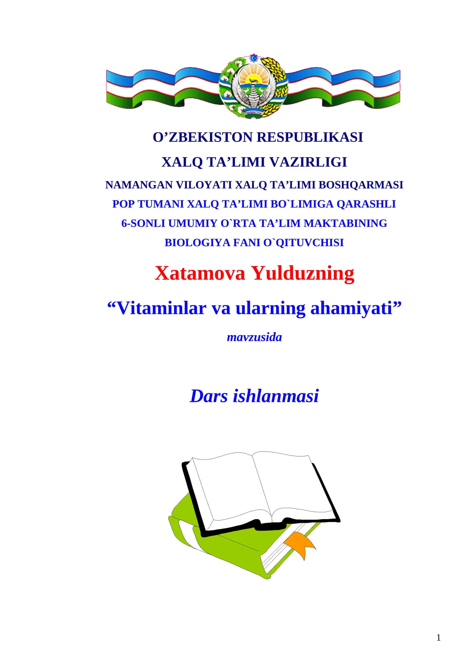 10-sinf Biologiya fanidan Vitaminlar va ularning ahamiyati mavzusida dars ishlanma 1