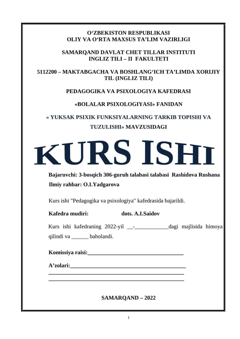 YUKSAK PSIXIK FUNKSIYALARNING TARKIB TOPISHI VA TUZULISHI KURS ISHI 1